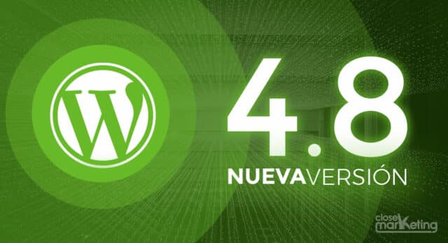 Nueva versión WordPress 4.8