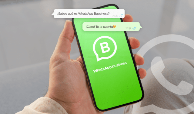 WhatsApp de empresa y todas las herramientas que ofrece